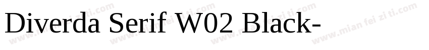 Diverda Serif W02 Black字体转换
